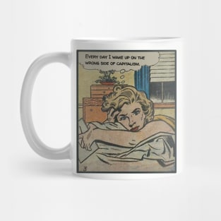 The Wrong Side of Capitalism Mug